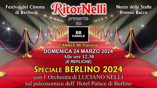 CLICCA PER INGRANDIRE - Speciale Berlino 2024 in TV su Canale 88